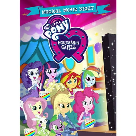 My Little Pony: Equestria Girls - Magical Movie Night (Best Girls Night Out)