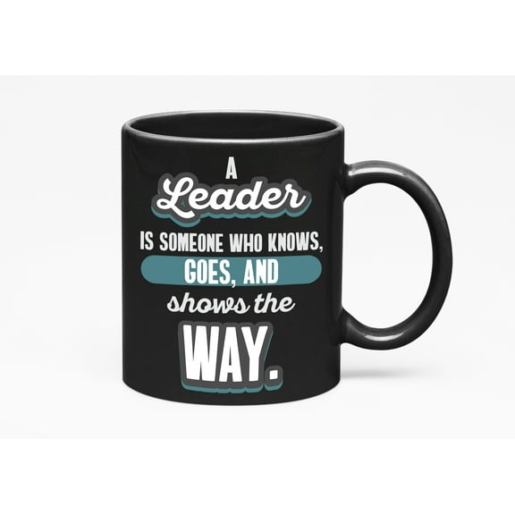 Inspiring Leadership Quotes Cup, Black 11oz Ceramic Mug