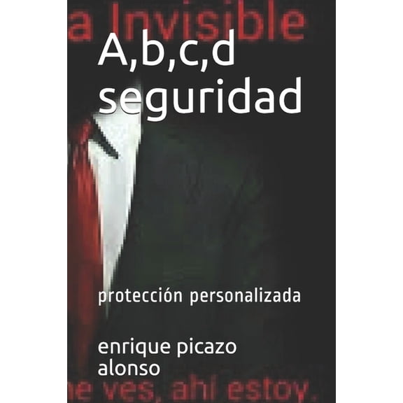 A, b, c, d seguridad: protección personalizada (Paperback)