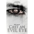 thumbnail image 1 of Cast an Evil Eye: le Troisième Roman de la Trilogie de Stuart, 1 of 1