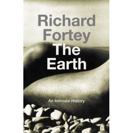 Pre-Owned Earth: An Intimate History (Hardcover) 0002570114 9780002570114