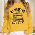 thumbnail image 2 of Arlun My Weekend Is All Booked Sweatshirts For Women Book Lover Gift Long Sleeve Crewneck Casual Hoodless Tops Loose Fit Comfort Lightweight Pullovers Yellow XL, 2 of 4