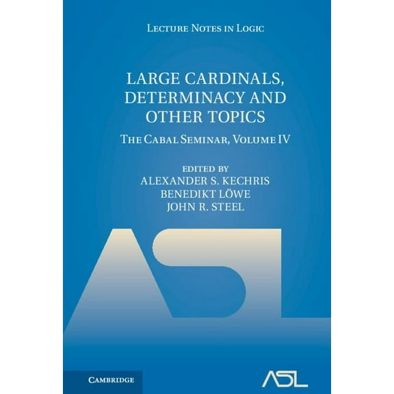 Large Cardinals, Determinacy and Other Topics, (Hardcover)