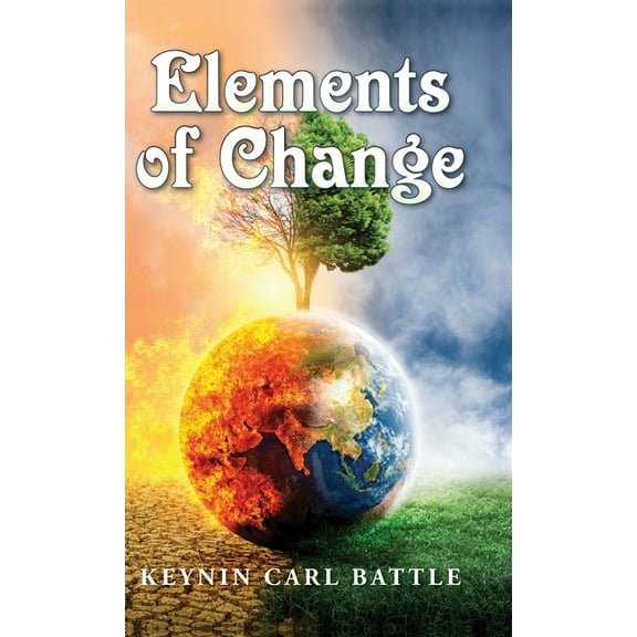 Elements of Change, (Hardcover)