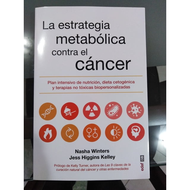 La Estrategia Metabolica Contra EL Cancer ALGABA EDICIONES NASHA WINTERS