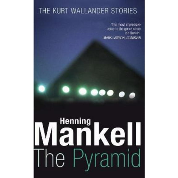 Pre-Owned The Pyramid (The Kurt Wallander Stories) (Paperback) 184655098X 9781846550980