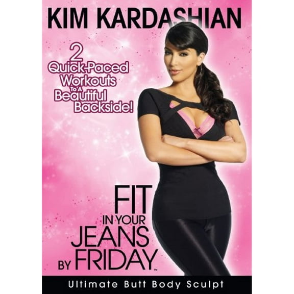 Kim Kardashian: Fit in Your Jeans by Friday - Ultimate Butt Body Sculpt [DVD]