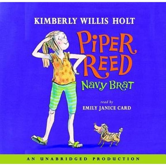 Pre-Owned Piper Reed, Navy Brat (Audiobook) by Kimberly Willis Holt, Emily Janice Card