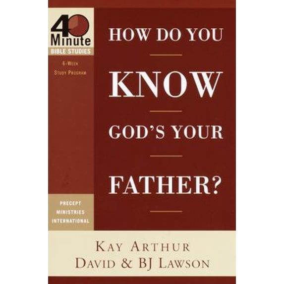 Pre-Owned How Do You Know God's Your Father? (Paperback) 1578564786 9781578564781