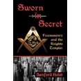 thumbnail image 1 of Pre-Owned Sworn in Secret: Freemasonry and the Knights Templar (Paperback) 0983327939 9780983327936, 1 of 1