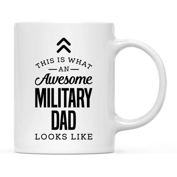 Koyal Wholesale Ceramic Coffee Mug , This is What an Awesome Military Dad Looks Like