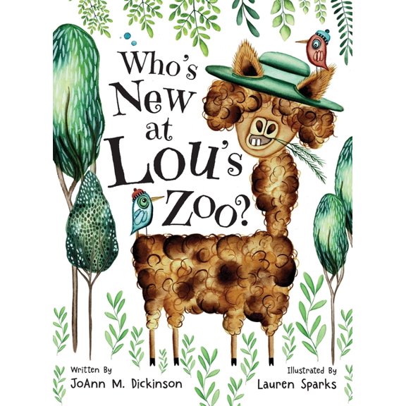 Who's New At Lou's Zoo: A kid's book about kindness, compassion and acceptance, for ages 1-8, (Hardcover)