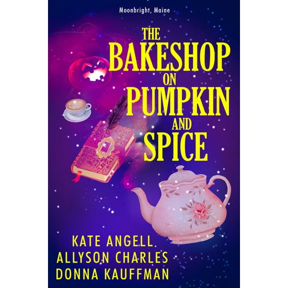 Moonbright, Maine The Bakeshop at Pumpkin and Spice, Book 2, (Paperback)