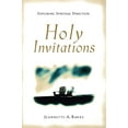 thumbnail image 1 of Pre-Owned Holy Invitations: Exploring Spiritual Direction (Paperback) 0801063272 9780801063275, 1 of 1