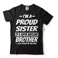 thumbnail image 2 of I'm A Proud Sister Of A Super Awesome Brother Shirt Sister Shirt Sister Brother Shirts (Large Military Green), 2 of 6
