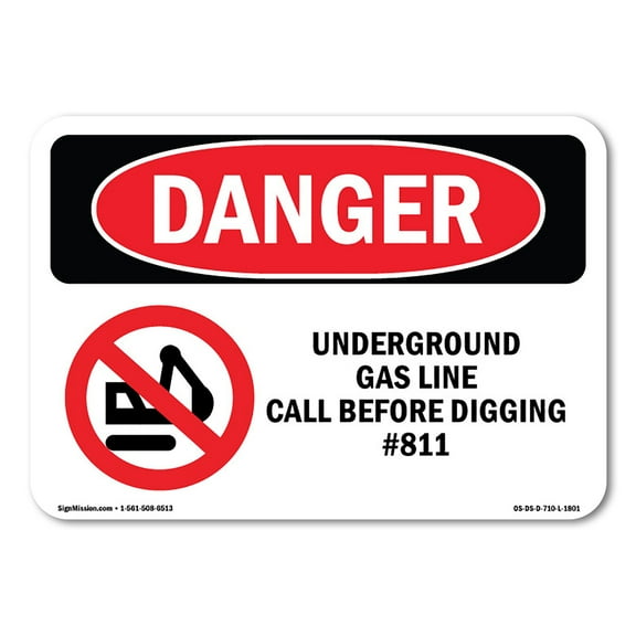 SignMission OS-DS-A-1218-L-1801 12 x 18 in. OSHA Danger Sign - Underground Gas Line Call No.811