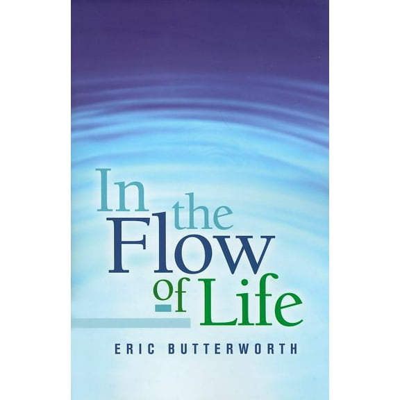 In the Flow of Life, (Paperback)