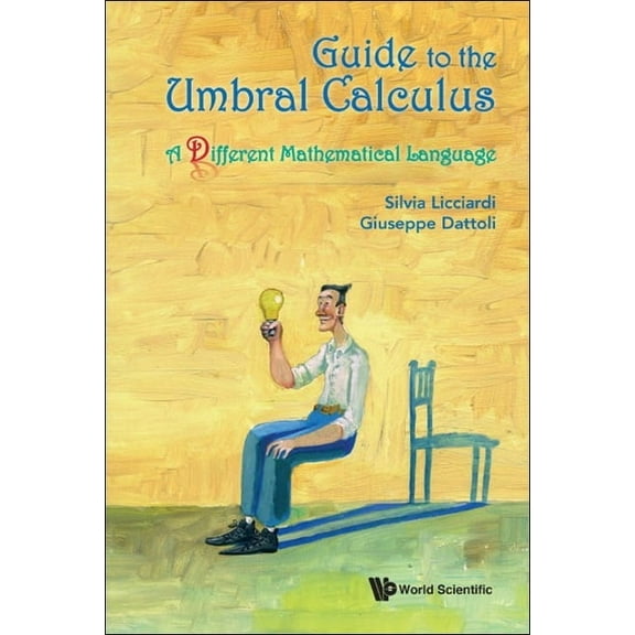Guide to the Umbral Calculus, (Hardcover)