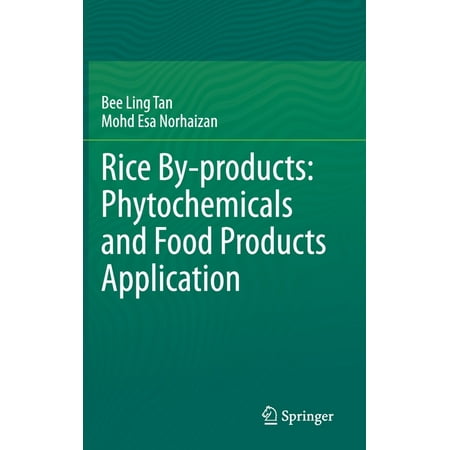 UPC: 9783030461522 | Rice By-Products: Phytochemicals and Food Products Application (Hardcover)