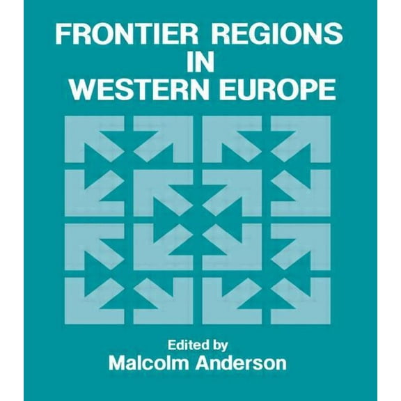 Frontier Regions in Western Europe, (Hardcover)