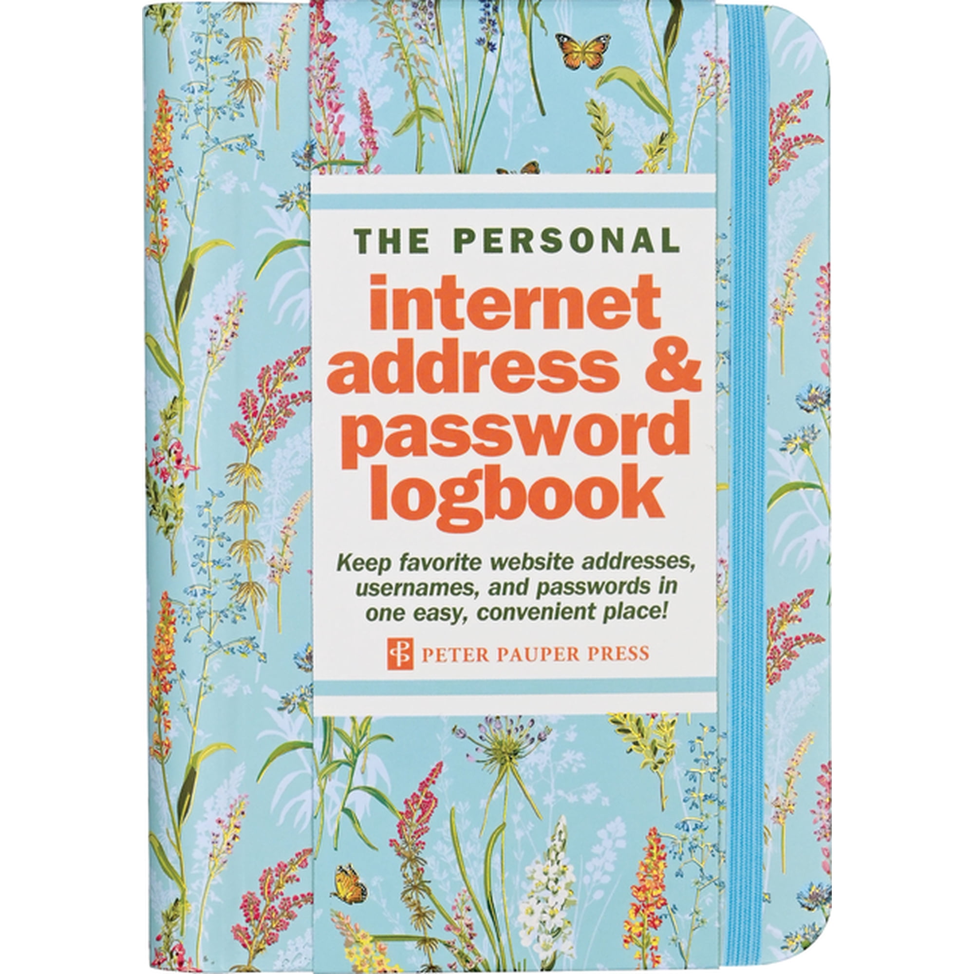 Blooms & Butterflies Internet Address & Password Logbook (Removable Cover Band for Security), (Hardcover)