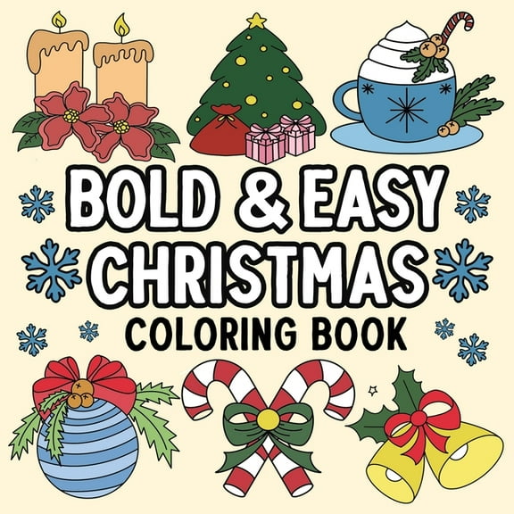 Bold and Easy Christmas Coloring Book, (Paperback)