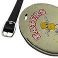 thumbnail image 2 of Taters Not Haters Tots Funny Humor Round Leather Luggage Card Suitcase Carry-On ID Tag, 2 of 8