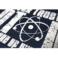 thumbnail image 2 of Never Trust an Atom T-Shirt Big Bang Science Tee Vintage, 2 of 3