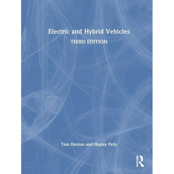 Electric and Hybrid Vehicles, (Hardcover)