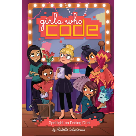 Spotlight on Coding Club! #4 (Hardcover)