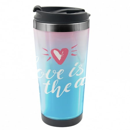 

Saying Travel Mug Love is in Air Romantic Steel Thermal Cup 16 oz by Ambesonne