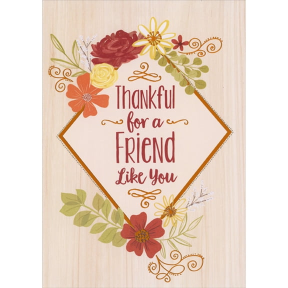 Designer Greetings Red, Orange, and Yellow Flowers on Orange Foil Diamond Shaped Frame Thanksgiving Card for Friend