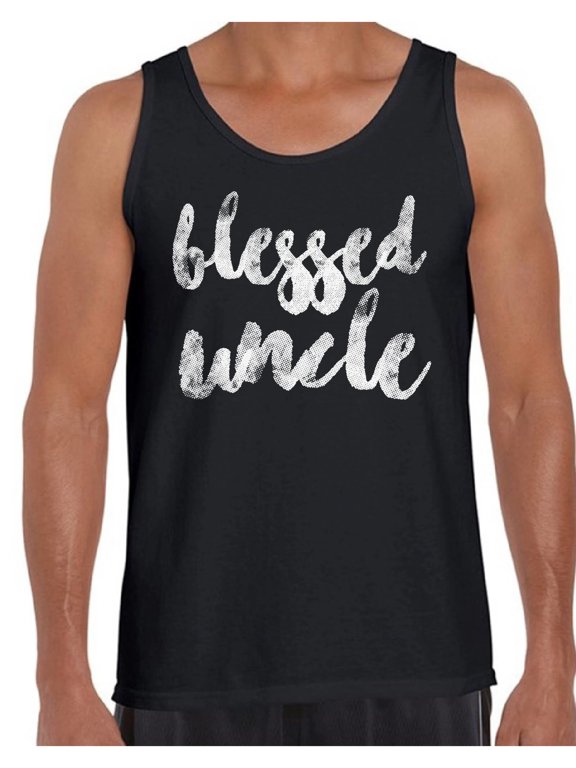 Blessed Uncle Shirts Best Father`s Day Gift Gifts for Best Dad Blessed Uncle Tshirt Best Uncle Gift Tshirt for Dad Dad Gifts Father`s Day Men Tank Top Father`s Blessed Uncle Tank Top