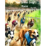 The Great Dog Race (Paperback)