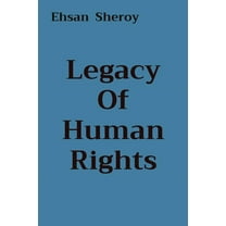 Legacy Of Human Rights, (Paperback)