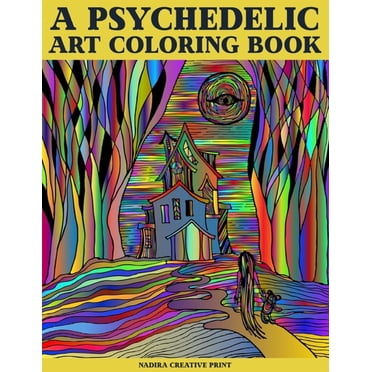 The Psychedelic Therapy: Adults coloring Book: A hippie trippy stoner's ...