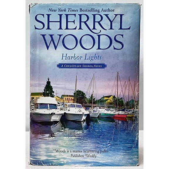 Pre-Owned Harbor Lights Chesapeake Shores Novel by Sherryl Woods (Hardcover)