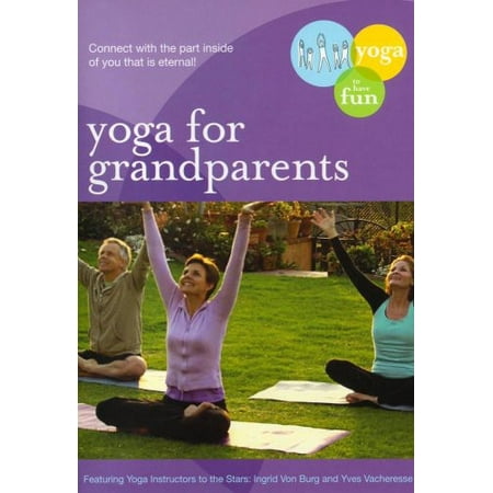 Yoga for Grandparents: Fun Gentle Practices (DVD) (The Best Yoga Videos For Beginners)