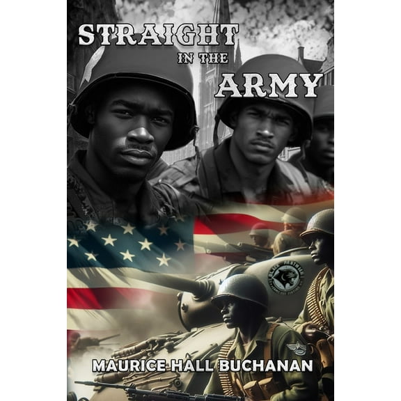 Straight In The Army, (Paperback)