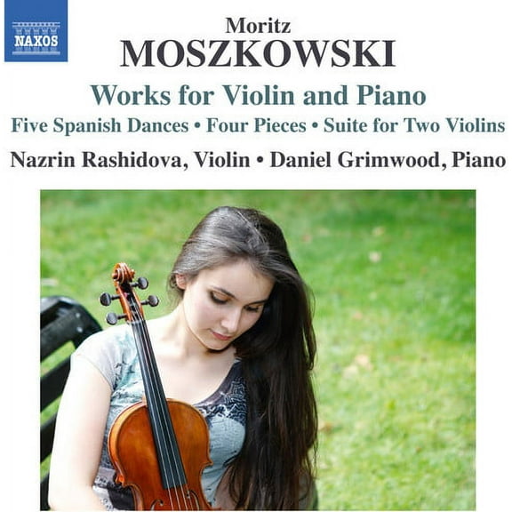 Moszkowski / Rashidova / Grimwood - Moszkowski: Works for Violin & Piano - Music & Performance - CD