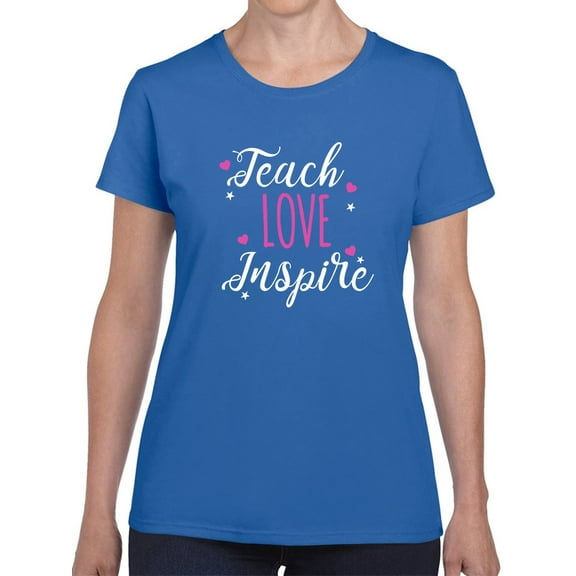 Teach Love Inspire Hearts Graphic Women Royal Blue T-Shirt, Female Small