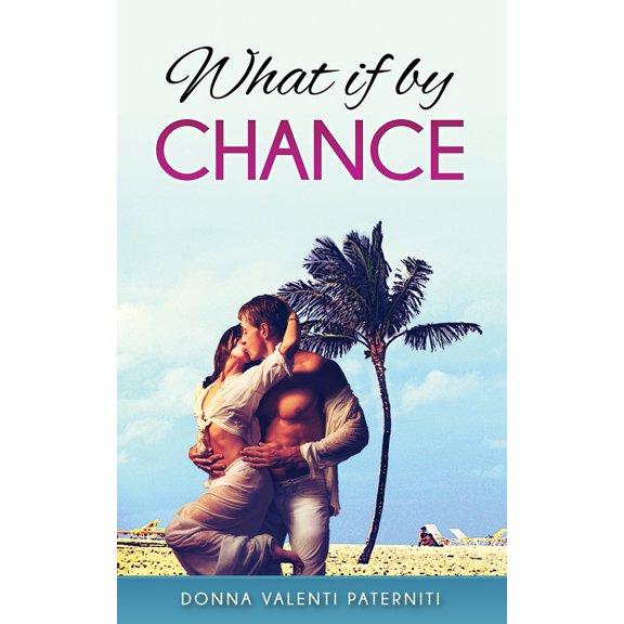 Pre-Owned What if by Chance? (Paperback) 1942430922 9781942430926