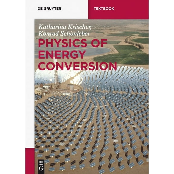 de Gruyter Textbook Physics of Energy Conversion, (Paperback)