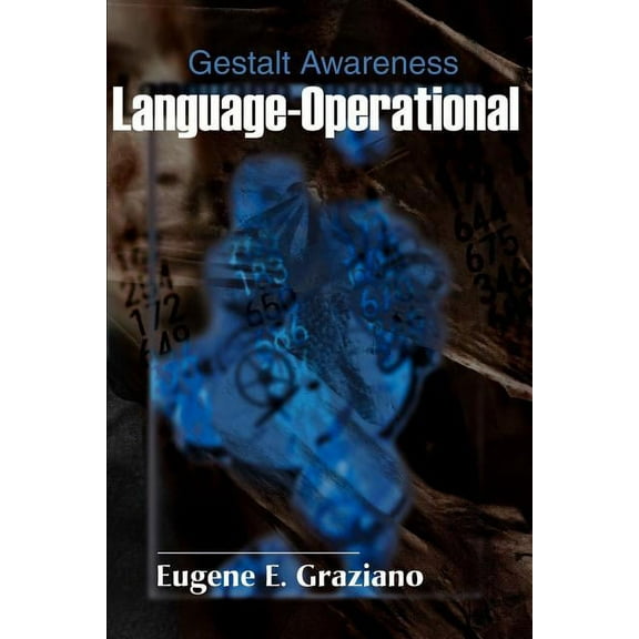Language-Operational-Gestalt Awareness (Paperback)