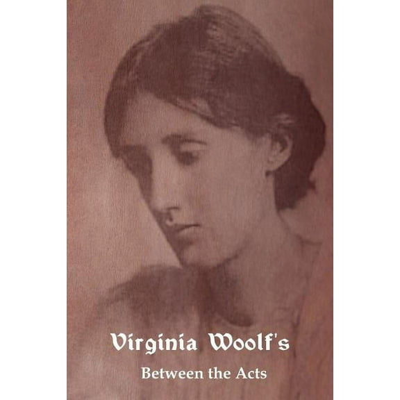 Between the Acts, (Paperback)