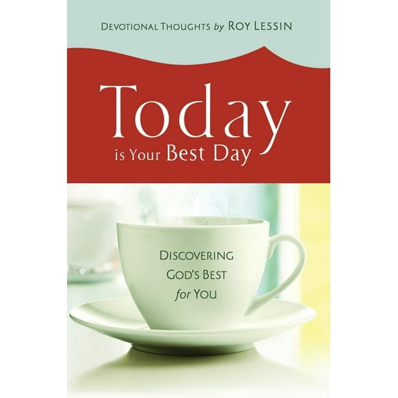Today is Your Best Day, (Hardcover)