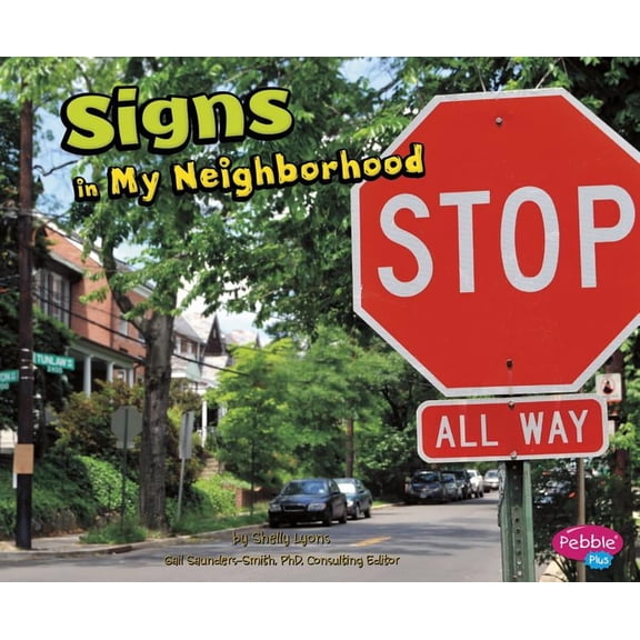 My Neighborhood Signs in My Neighborhood, (Paperback)