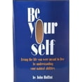 thumbnail image 1 of Pre-Owned Be Yourself, 9780971563827, 0971563829, Hardcover,, 1 of 1