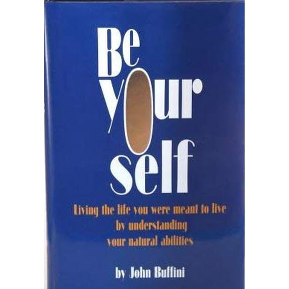 Pre-Owned Be Yourself, 9780971563827, 0971563829, Hardcover,