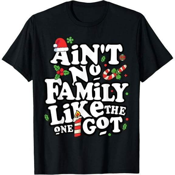 Christmas Family Like The One I Got Tees Unisex Family Christmas T-Shirt TShirt